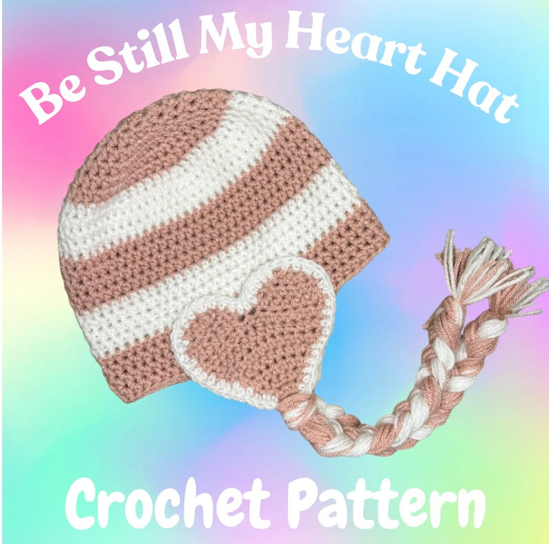Be Still My Heart Hat Crochet Pattern